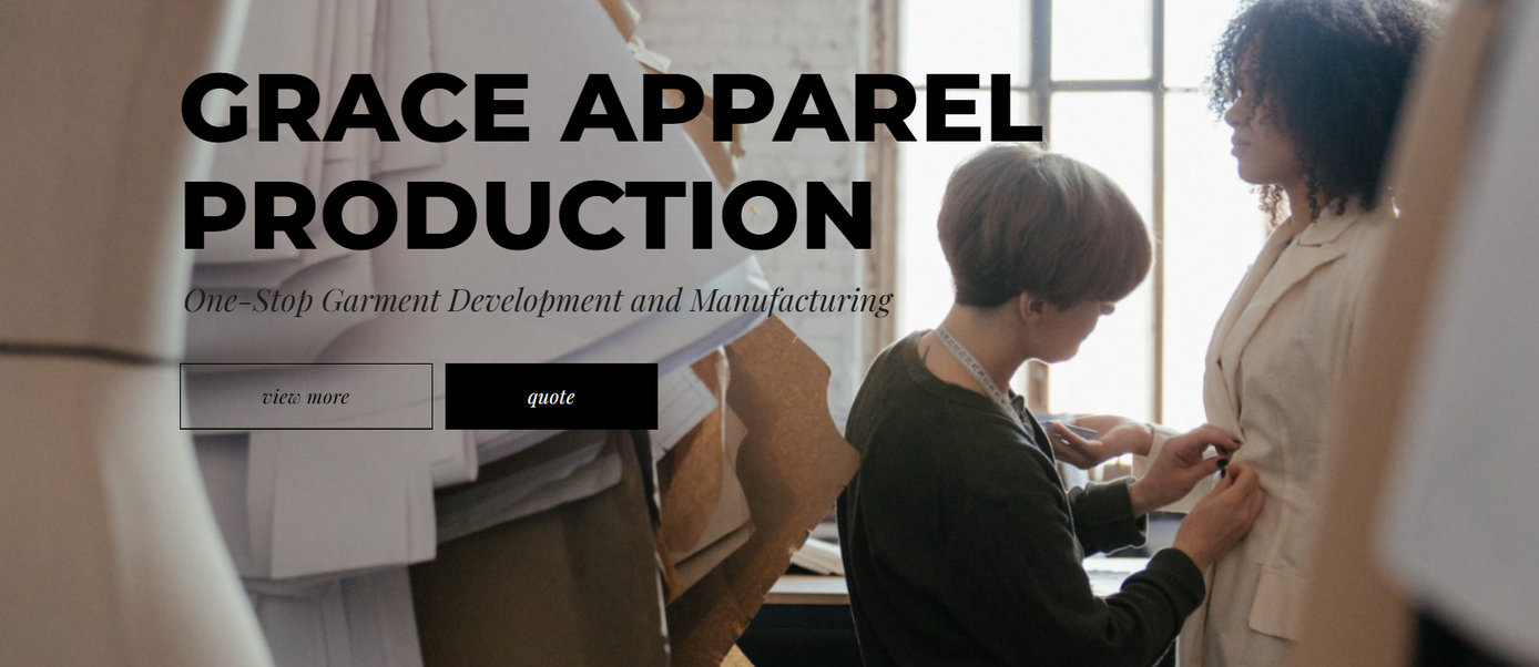 Grace Apparel Production provides flexible, high-quality production for luxury brands