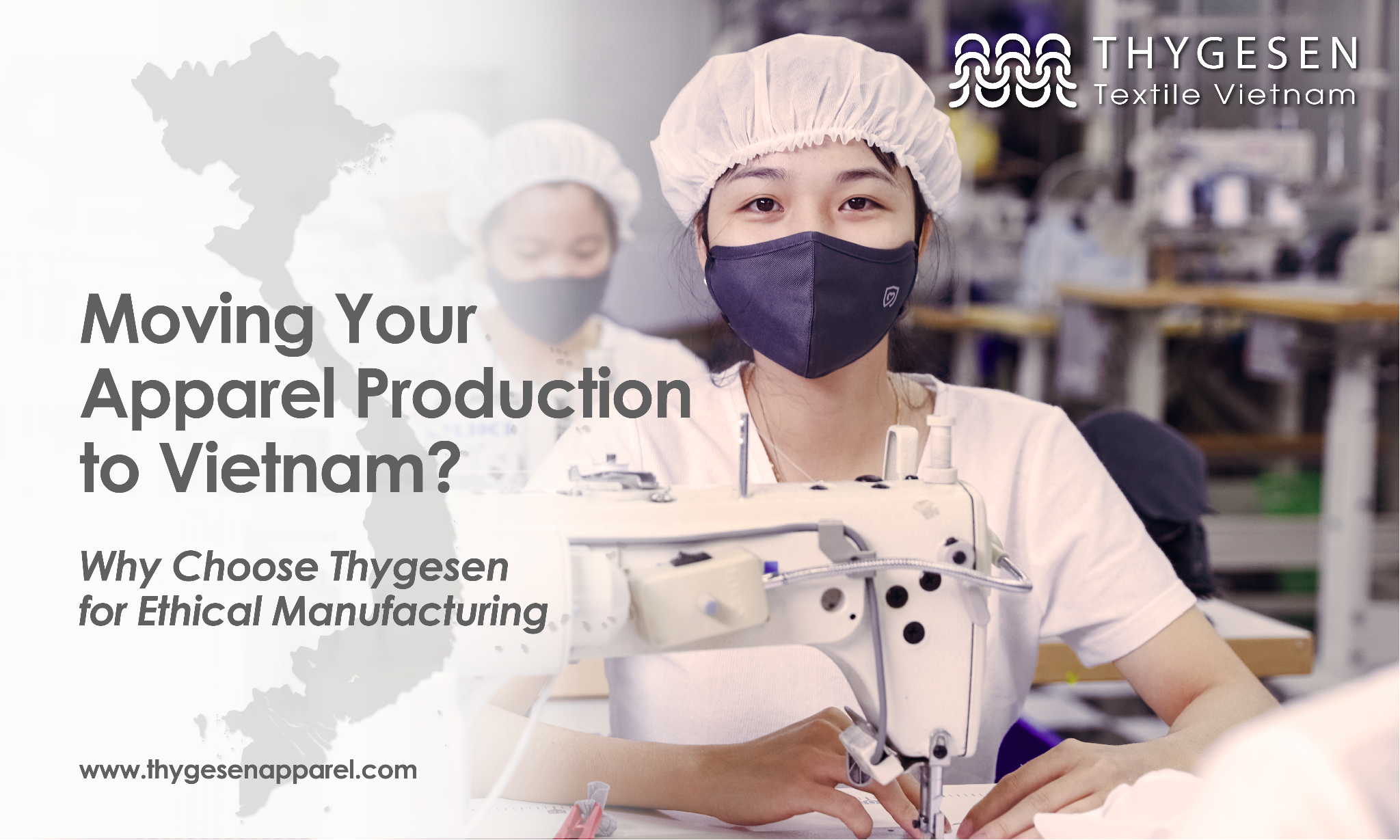 Many international fashion and apparel brands are shifting production to Vietnam