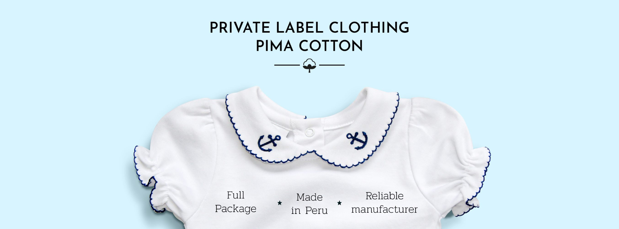 The Pima Company offers full-service private label manufacturing