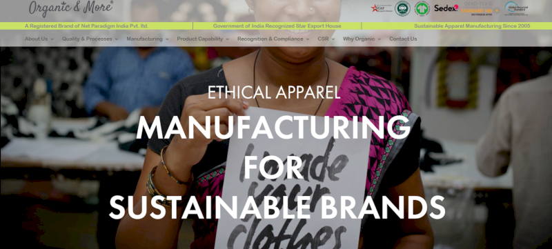 Organic & More is an India-based maker of organic, eco apparel.